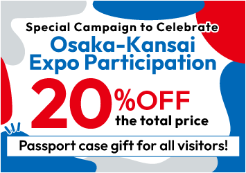 Osaka-Kansai Expo Participation 20%OFF the total price